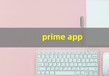 prime app